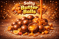 Salty Butter Balls