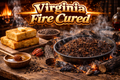 Virginia Fire Cured Flavor